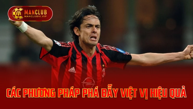 Các Phương Pháp Phá Bẫy Việt Vị Hiệu Quả