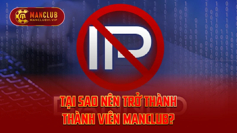 Tại Sao Nên Trở Thành Thành Viên ManClub?