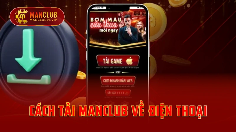 Cách tải Manclub về điện thoại